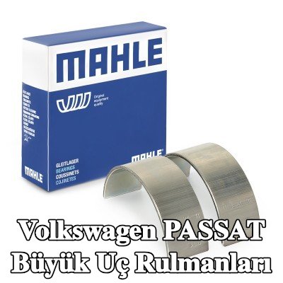 MAHLE Büyük Uç Rulmanları — 2012 Volkswagen Passat
