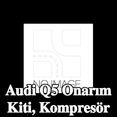 ewo Onarım Kiti, kompresör — Audi Q5