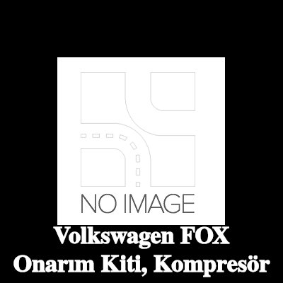 ewo Onarım Kiti, kompresör — Volkswagen Fox