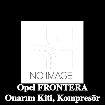ewo Onarım Kiti, kompresör — Opel Frontera