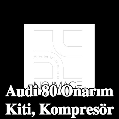 ewo Onarım Kiti, kompresör — Audi 80