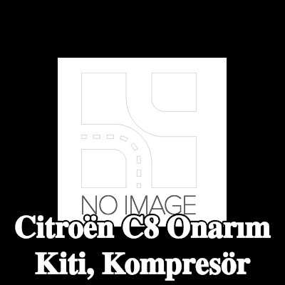 ewo Onarım Kiti, kompresör — Citroën C8
