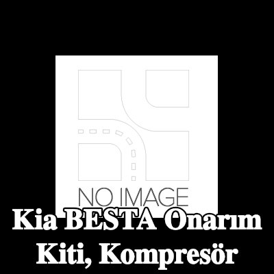ewo Onarım Kiti, kompresör — Kia Besta