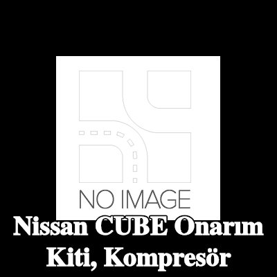 ewo Onarım Kiti, kompresör — Nissan Cube