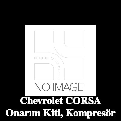 ewo Onarım Kiti, kompresör — Chevrolet Corsa