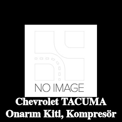 ewo Onarım Kiti, kompresör — Chevrolet Tacuma