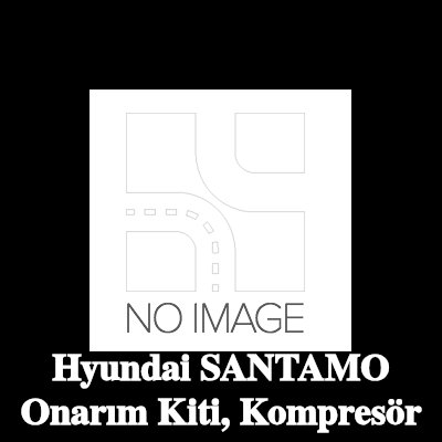 ewo Onarım Kiti, kompresör — Hyundai Santamo