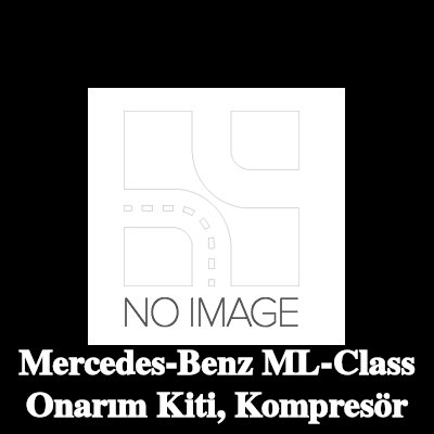 ewo Onarım Kiti, kompresör — Mercedes-Benz ML-Class