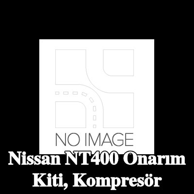 ewo Onarım Kiti, kompresör — Nissan Nt400