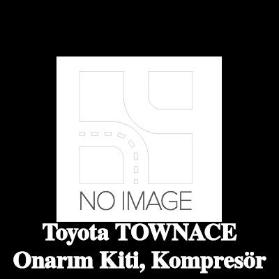 ewo Onarım Kiti, kompresör — Toyota Townace