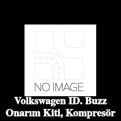 ewo Onarım Kiti, kompresör — Volkswagen ID. Buzz