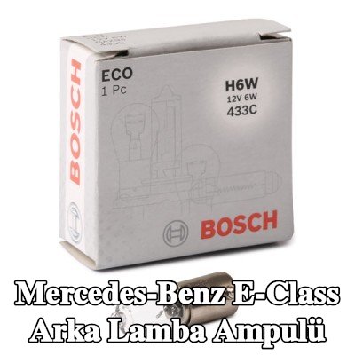 BOSCH Arka lamba ampulü — 2002 Mercedes-Benz E-Class