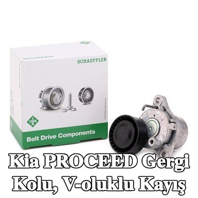 INA Gergi Kolu, V-oluklu kayış — Kia Proceed