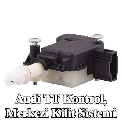 HELLA Kontrol, merkezi kilit sistemi — 2002 Audi Tt