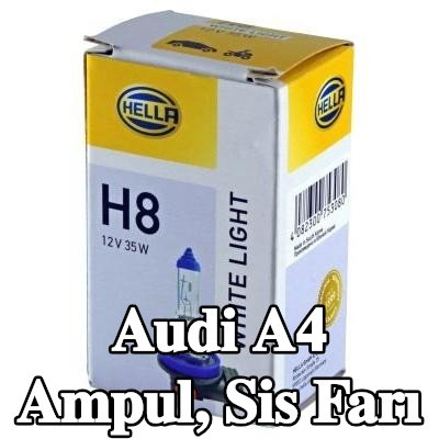 HELLA Ampul, sis farı — Audi A4