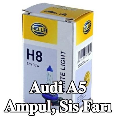 HELLA Ampul, sis farı — Audi A5