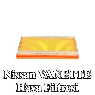 BOSCH Hava filtresi — Nissan Vanette