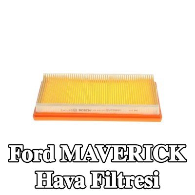 BOSCH Hava filtresi — 1995 Ford Maverick