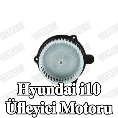WALKER Üfleyici motoru — Hyundai i10