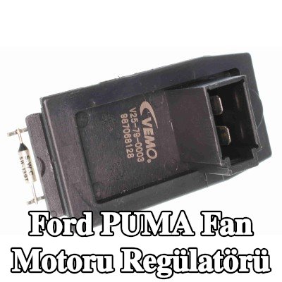 VEMO FAN motoru regülatörü Orijinal VEMO Kalitesi — Ford Puma