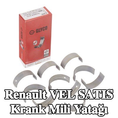 GLYCO Krank mili yatağı Bronz kaplı çelik arka — Renault Vel Satis