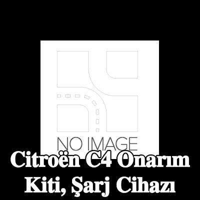 BR Turbo Onarım Kiti, şarj cihazı — Citroën C4
