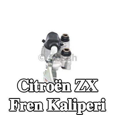 BOSCH Fren kaliperi — 1997 Citroën Zx