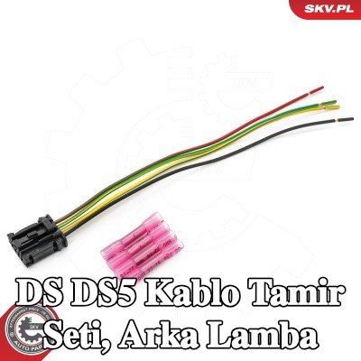 ESEN SKV Kablo Tamir Seti, arka lamba — DS Ds5