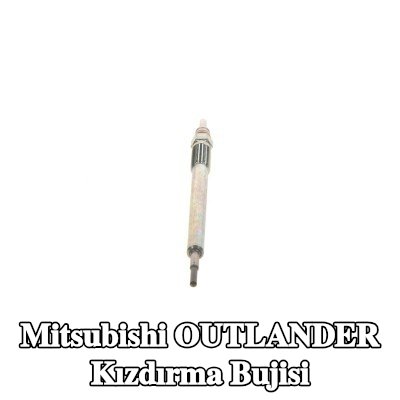 BOSCH Kızdırma Bujisi Duraterm — Mitsubishi Outlander