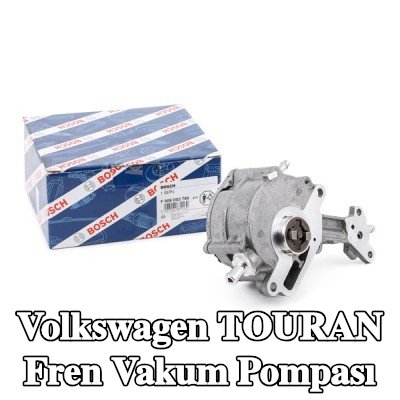 BOSCH Fren vakum pompası — 2003 Volkswagen Touran
