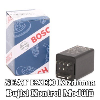 BOSCH Kızdırma bujisi kontrol modülü — SEAT Exeo