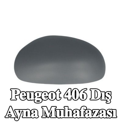 BLIC Dış ayna muhafazası — Peugeot 406