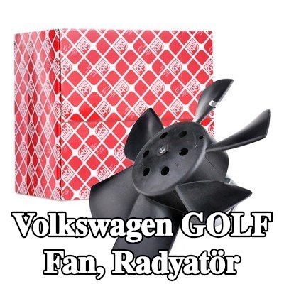 FEBI BILSTEIN Fan, radyatör — 1990 Volkswagen Golf