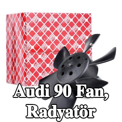 FEBI BILSTEIN Fan, radyatör — Audi 90