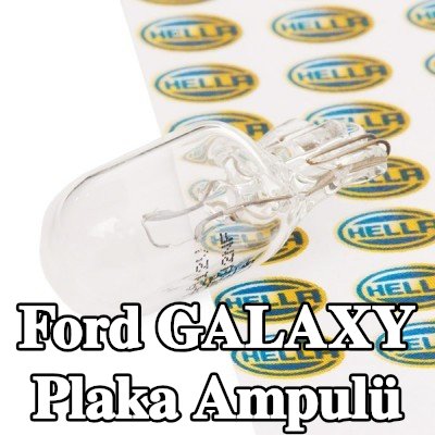 HELLA Plaka ampulü — Ford Galaxy