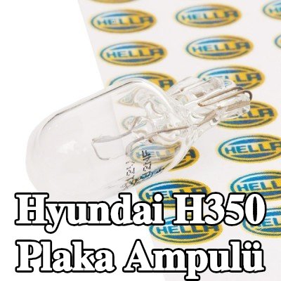 HELLA Plaka ampulü — Hyundai H350
