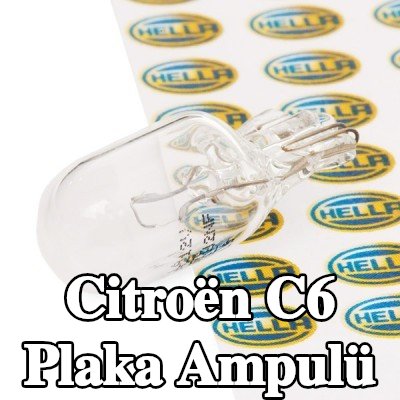 HELLA Plaka ampulü — Citroën C6