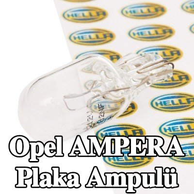 HELLA Plaka ampulü — Opel Ampera