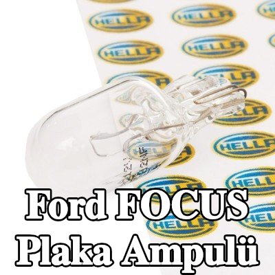 HELLA Plaka ampulü — Ford Focus