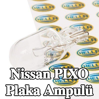 HELLA Plaka ampulü — Nissan Pixo