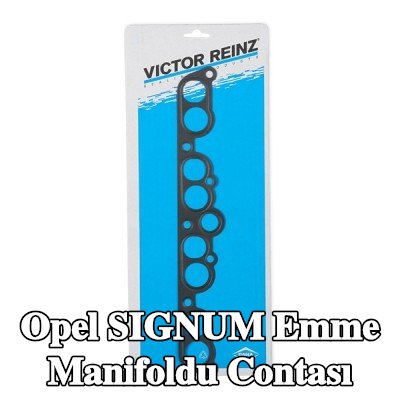 REINZ Emme manifoldu contası — 2003 Opel Signum
