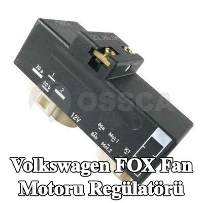 OSSCA Fan motoru regülatörü — Volkswagen Fox