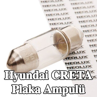 NEOLUX® Plaka ampulü — Hyundai Creta