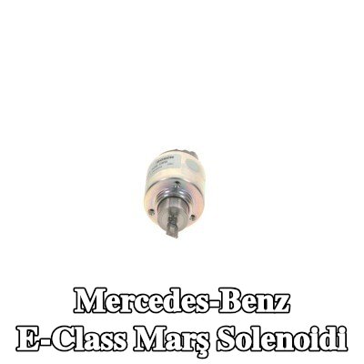 BOSCH Marş solenoidi — Mercedes-Benz E-Class