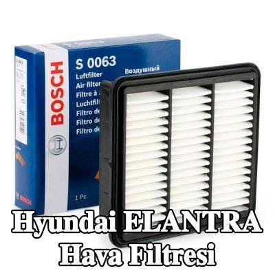BOSCH Hava filtresi — 2012 Hyundai Elantra