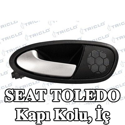 TRICLO Kapı Kolu, iç mekan Sol Ön, iç — SEAT Toledo