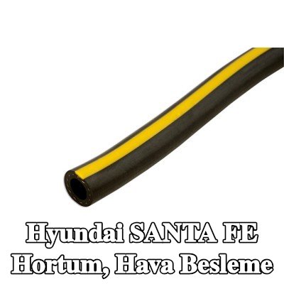 Connect Hortum, hava besleme — Hyundai Santa Fe