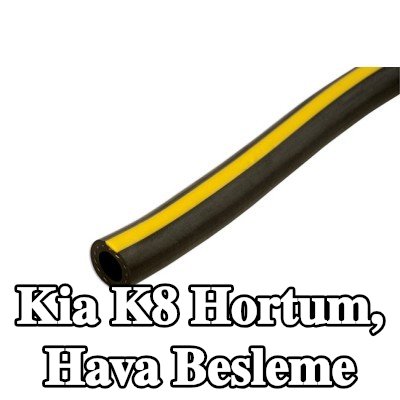 Connect Hortum, hava besleme — Kia K8