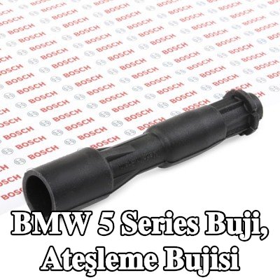BOSCH Buji, ateşleme bujisi — 2002 BMW 5 Series