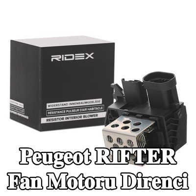 RIDEX Fan motoru direnci — Peugeot Rifter